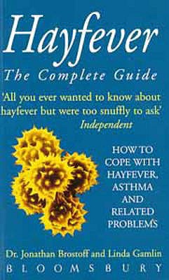 Hayfever: The Complete Guide - Brostoff, Jonathan, and Gamlin, Linda