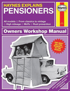 Haynes Explains Pensioners: Haynes Explains