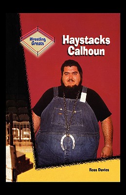 Haystacks Calhoun - Davies, Ross