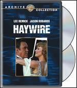 Haywire - Michael Tuchner