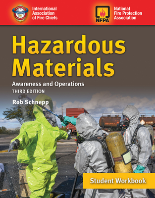 Hazardous Materials Awareness and Operations Student Workbook: . - Schnepp, Rob