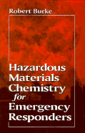 Hazardous Materials Chemistry for Emergency Responders
