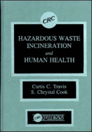 Hazardous waste incineration and human health