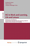 HCI in Work and Learning, Life and Leisure