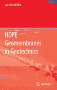 HDPE Geomembranes in Geotechnics