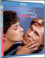 He Said, She Said [Blu-ray]