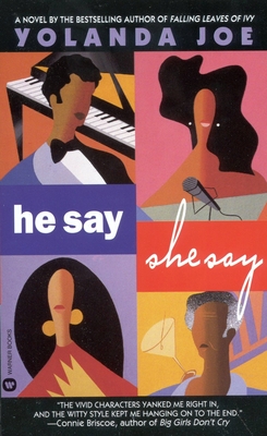 He Say, She Say - Joe, Yolanda