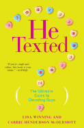 He Texted