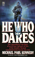 He Who Dares