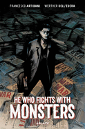He Who Fights with Monsters