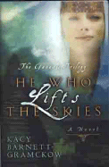 He Who Lifts the Skies: Volume 2