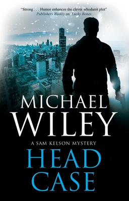 Head Case - Wiley, Michael