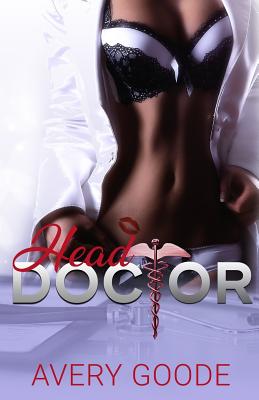 Head Doctor - Goode, Avery