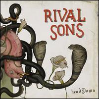 Head Down - Rival Sons