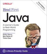 Head First Java, 3rd Edition: A Brain-Friendly Guide