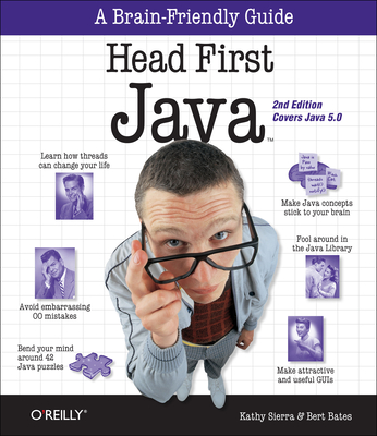 Head First Java - Sierra, Kathy, and Bates, Bert