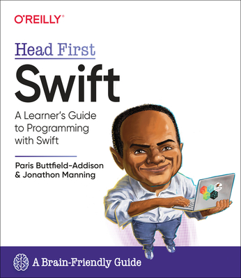Head First Swift - Buttfield-Addison, Paris, and Manning, Jon
