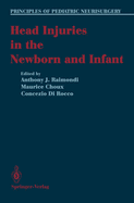 Head injuries in the newborn and infant