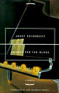 Headed for the Blues: A Memoir