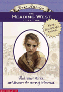 Heading West: Heading West