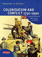 Headstart In History: Colonisation & Conflict 1750-1990