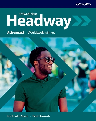 Headway: Advanced: Workbook with Key - 