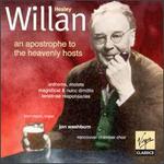 Healey Willan: An Apostrophe to the Heavenly Hosts