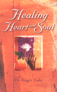 Healing Heart and Soul