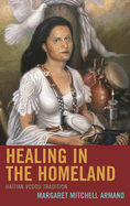 Healing in the Homeland: Haitian Vodou Tradition