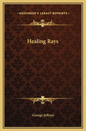 Healing Rays