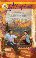 Healing the Doctor's Heart