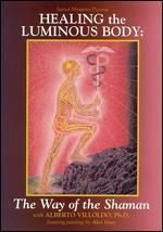 Healing the Luminous Body
