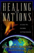 Healing the Nations: A Call to Global Intercession