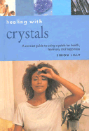 Healing with Crystals