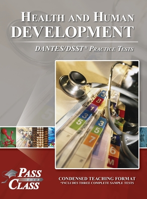 Health and Human Development DANTES/DSST Practice Tests - Passyourclass