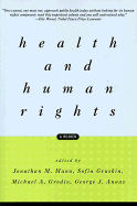 Health and Human Rights: A Reader