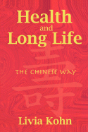 Health and Long Life: The Chinese Way
