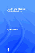 Health and Medical Public Relations