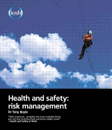 Health and Safety: Risk Management
