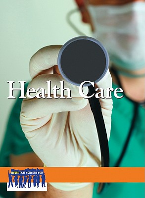 Health Care - Ferguson, Olivia (Editor)
