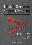 Health Decision Support Systems: .