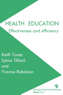 Health Education: Effectiveness and Efficiency