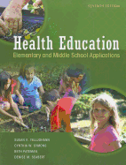 Health Education: Elementary and Middle School Applications