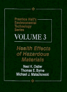 Health Effects of Hazardous Materials
