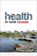 Health in Rural Canada