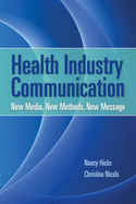 Health Industry Communication: .