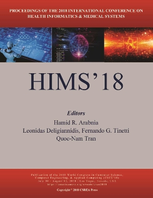 Health Informatics and Medical Systems - Arabnia, Hamid R (Editor), and Deligiannidis, Leonidas (Editor), and Tinetti, Fernando G (Editor)