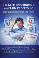 Health Insurance and Claim Processing: What Every Patient Needs to Know