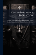 Health Insurance Regulation