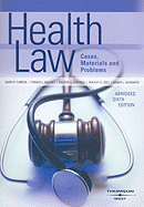 Health Law: Cases, Materials and Problems